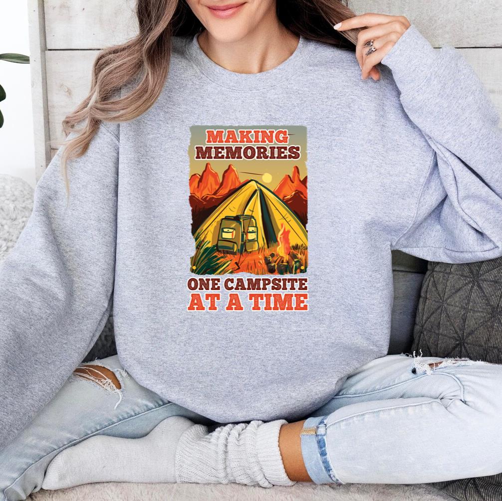 Camping Making Memories Sweatshirt